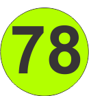 Number Seventy Eight (78) Fluorescent Circle or Square Labels